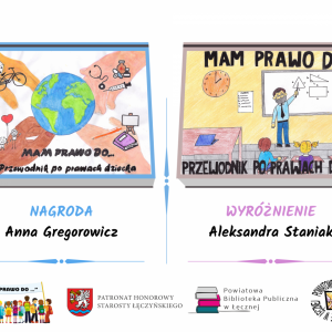 Nagrodzone i wyróżnione prace plastyczne Anny Gregorowicz i Aleksandry Staniak w III Powiatowym Konkursie "Mam prawo do..."